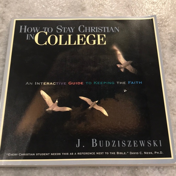 How to Stay Christian in College An Interactive Guide to Keeping the Faith - Picture 1 of 6
